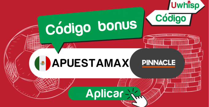 C&oacute;digo promocional Pinnacle APUESTAMAX | 2025