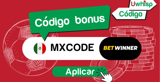 C&Oacute;DIGO PROMOCIONAL BETWINNER M&Eacute;XICO: MXCODE | 2025