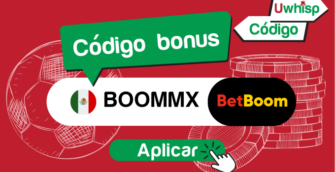 BetBoom Codigo Promocional M&eacute;xico: BOOMMX | December 2025
